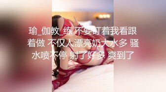 简陋的小房子 居然约的妹子质量很高 吊打外围 前凸后翘 极品女神 69啪啪劲爆刺激