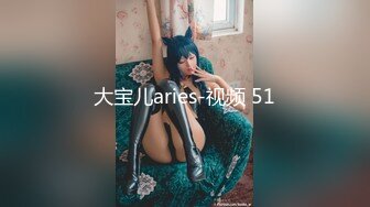 异域风情寻欢大神【曼谷寻花】玩刺激虐操泰国知名人妖『美女』体验不一样性爱快感 紧致爆菊