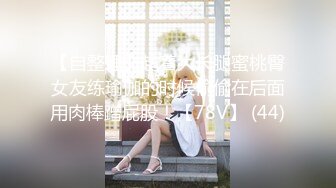 “老公快舔我骚逼”东北熟女老阿姨各种高难度做爱（狠货高科技看简阶）