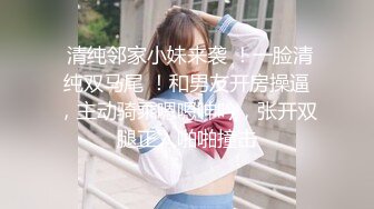 高端外围女探花大熊酒店约炮极品反差婊❤️雪白滑嫩18岁美少女学妹 - 清纯外表床上表现那么淫荡