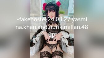 10-10我开着拖拉机两次啪啪 女仆装少女+4P少妇最后翻车