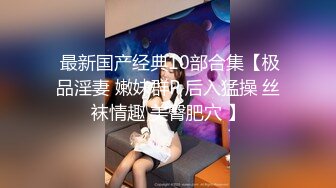 【淫欲精油Spa】joanna 极品美女私人按摩体验 赤裸胴体淫靡精油美乳嫩穴 淫欲视觉冲击 侵犯蜜穴美妙娇吟