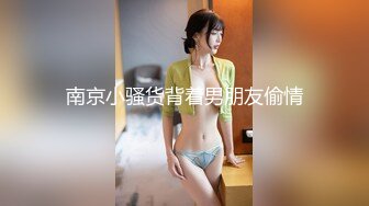 STP27744 甜美少女和炮友开房操逼！摸奶扣穴调情！69姿势掰开舔逼，骑乘位打桩机，妹子口活也很棒