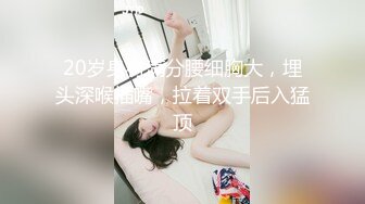 超顶大神小二先生MRTU调教性奴专场 爆肏水手制服少女 上位顶撞宫口完全交合 粗屌内射干到小穴合不上