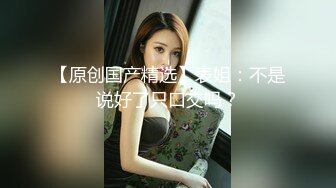 蜜桃臀女神【不骚不要钱】无敌肥臀~粉嫩鲍鱼~【32V】 (30)