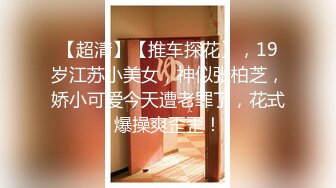 【新片速遞】 ⚫️⚫️酒店真实偸拍大学生情侣开房滚床单，舔逼小王子口活了得吸的漂亮女友欲仙欲死嗲叫求肏，女上位正反全自动