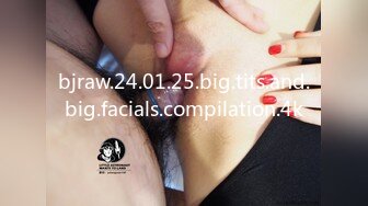 bjraw.24.01.25.big.tits.and.big.facials.compilation.4k