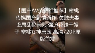   极品重磅完美露脸超美网红女神小奶瓶』和肌肉男友激情啪啪私拍流出 被操得死去活来 深情舔鸡深喉