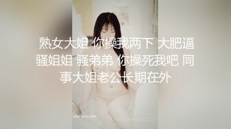 逼毛浓密性感2000+的外围妹完美角度偷拍动作给力