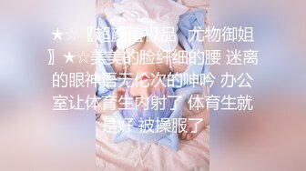 【小马寻花】一袭长裙佳人夜晚来相伴 极品翘臀