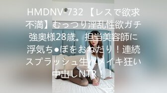 -分享乱伦大神孟婆一碗汤 南航空姐被草之后浴室里日哭 00后空姐妹妹调教开始