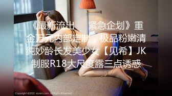  黄金版女子SPA会所极品身材美容师酒店援交皮肤光滑细嫩大奶蜜穴粉嫩中出内射