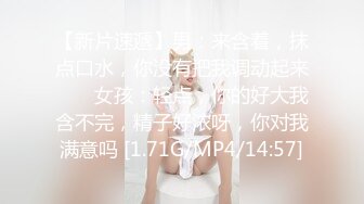 2023.7.28乐橙精品 超高清-大胸骚学妹前戏做爱很投入