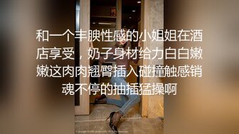 高挑丰腴美女带到情趣宾馆，清晰对白，妹子声音真好听