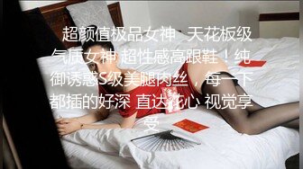 【顶级泄密】性感素人妻家中激烈啪啪偷情真实自拍